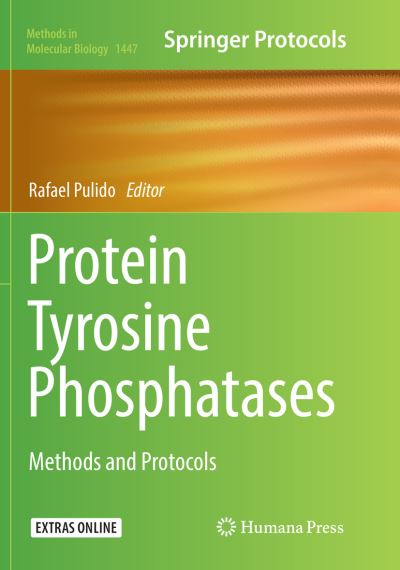 Cover for Protein Tyrosine Phosphatases: Methods and Protocols - Methods in Molecular Biology (Paperback Book) [Softcover reprint of the original 1st ed. 2016 edition] (2018)