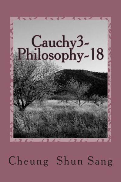 Cover for Mr Cheung Shun Sang · Cauchy3- Philosophy-18: Whiff of Perfume (Taschenbuch) (2014)