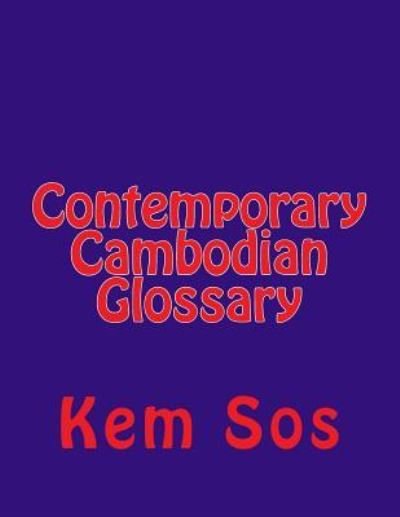 Cover for Kem Sos · Contemporary Cambodian Glossary (Taschenbuch) (2014)