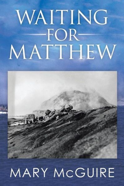 Cover for Mary Mcguire · Waiting for Matthew (Paperback Book) (2014)