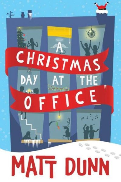 Cover for Matt Dunn · A Christmas Day at the Office - A Day at the Office (Paperback Book) (2016)