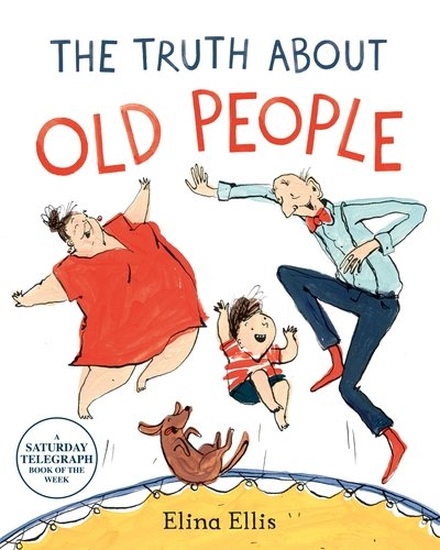 Cover for Elina Ellis · The Truth About Old People (Paperback Book) (2020)