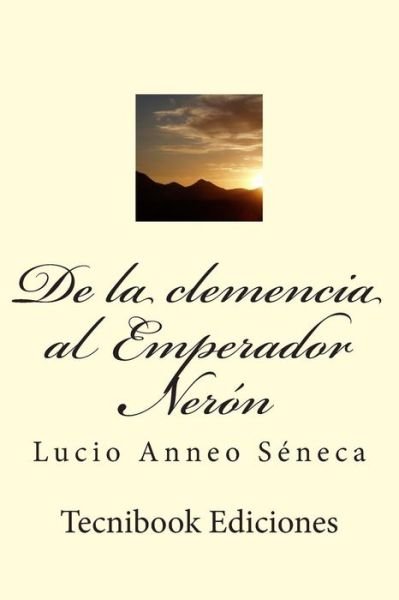 Cover for Suzi Quatro · De La Clemencia Al Emperador Ner (Paperback Book) (2015)