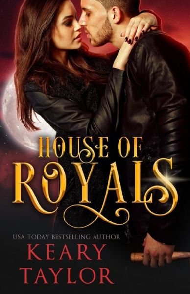 Cover for Keary Taylor · House of Royals (Pocketbok) (2015)
