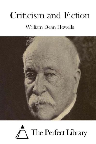Cover for William Dean Howells · Criticism and Fiction (Pocketbok) (2015)