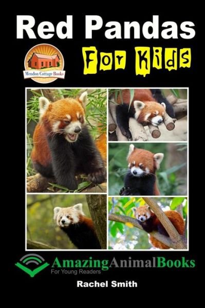 Cover for Rachel Smith · Red Pandas for Kids (Paperback Bog) (2015)