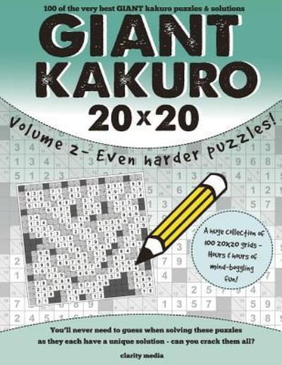 Cover for Clarity Media · Giant Kakuro Volume 2 (Taschenbuch) (2015)