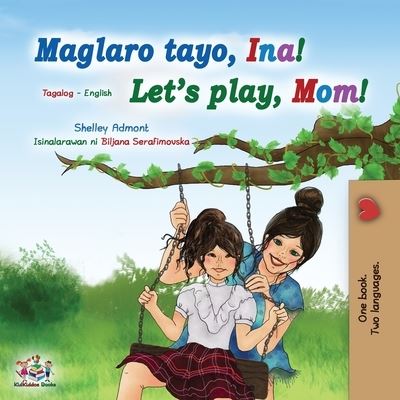 Cover for Shelley Admont · Let's play, Mom! (Paperback Book) (2021)