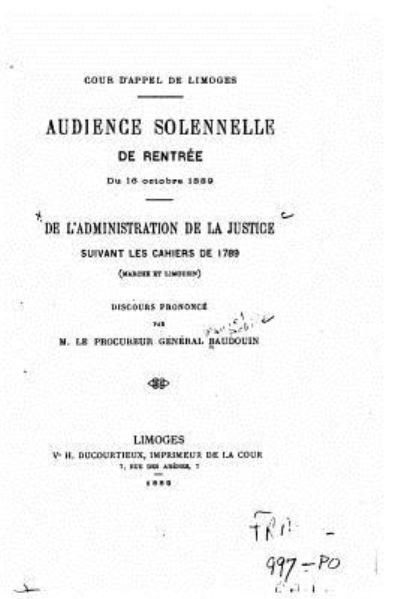 Cover for Cour d'appel de Limoges · De l'administration de la justice suivant les cahiers de 1789 (Paperback Book) (2016)
