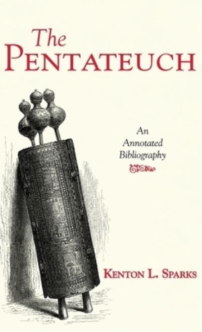 Cover for Kenton L. Sparks · Pentateuch (Book) (2019)