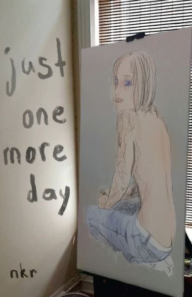 Cover for Nkr · Just One More Day (Paperback Bog) (2015)