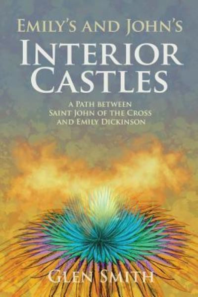 Cover for Glen Smith · Emily's and John's Interior Castles (Paperback Book) (2017)