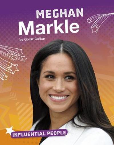 Meghan Markle - Golriz Golkar - Books - Capstone - 9781543541274 - August 1, 2018