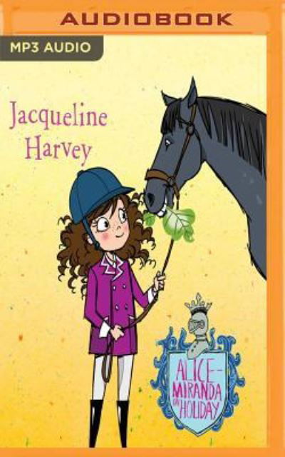 Cover for Jacqueline Harvey · Alice-Miranda on Holiday (CD) (2017)