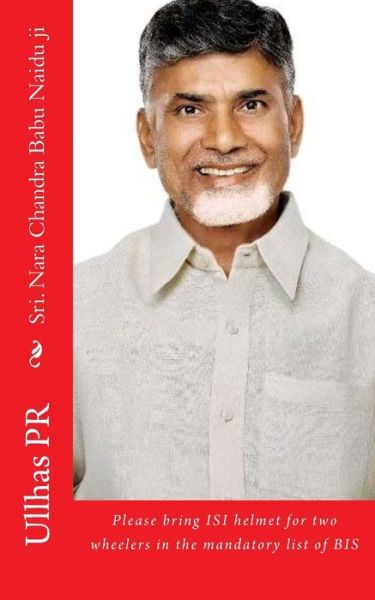 Cover for Ullhas Pr · Sri. Nara Chandra Babu Naidu Ji (Paperback Book) (2017)