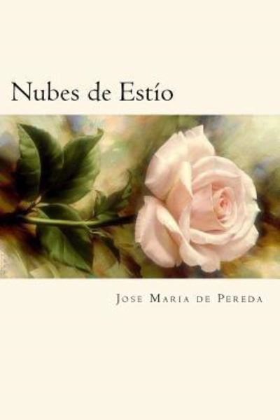 Cover for Jose Maria De Pereda · Nubes de Estio (Paperback Book) [Spanish edition] (2017)