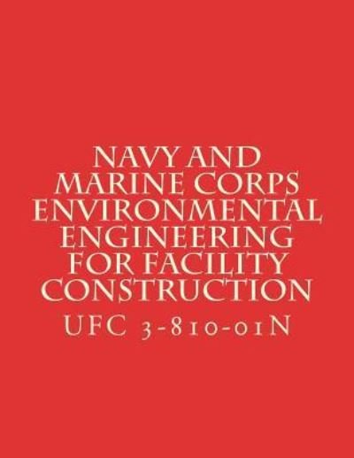 Cover for Department of Defense · Navy and Marine Corps Environmental Engineering for Facility Construction (Paperback Bog) (2017)