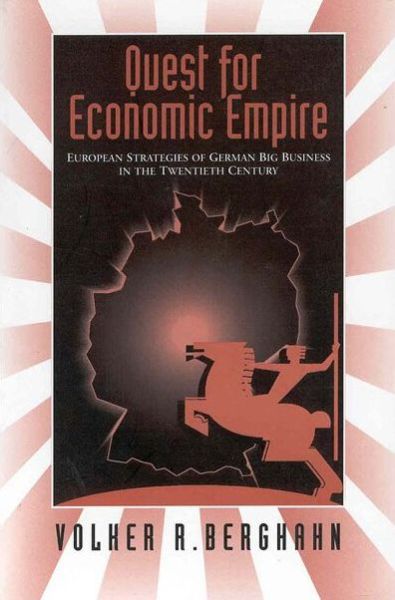 Cover for Volker R. Berghahn · The Quest for Economic Empire (Gebundenes Buch) (1996)