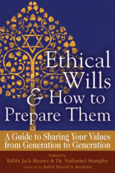 Cover for Rabbi Jack Riemer · Ethical Wills &amp; How to Prepare Them: A Guide to Sharing Your Values from Generation to Generation (Paperback Book) [2nd Edition, New Ed. edition] (2015)