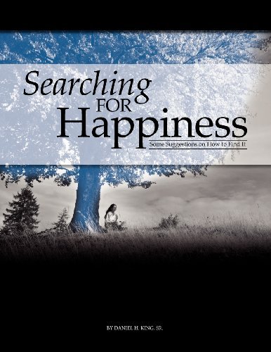 Cover for Daniel H. King · Searching for Happiness (Taschenbuch) (2012)