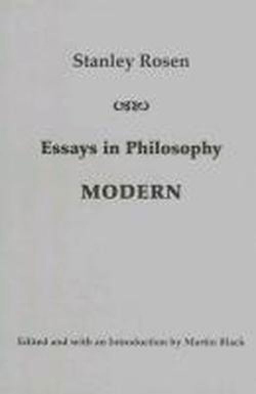 Cover for Stanley Rosen · Essays in Philosophy: Modern (Hardcover Book) (2013)