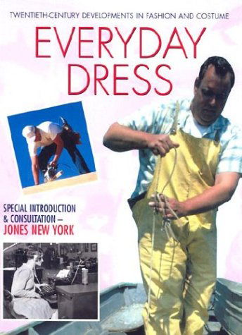 Cover for Chris Mcnab · Everyday Dress (20th Century Devlopment in Fashion and Costume Series) (Hardcover Book) (2002)