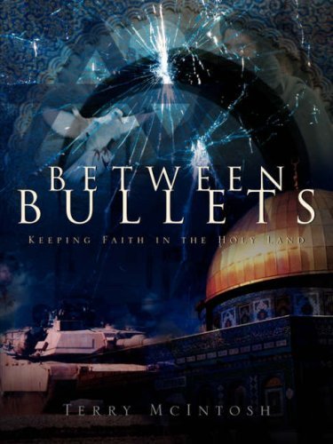 Cover for Terry Mcintosh · Between Bullets (Paperback Book) (2003)