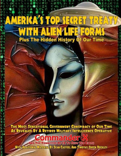 Cover for Commander X · America's Top Secret Treaty with Alien Life Forms (Paperback Book) (2016)