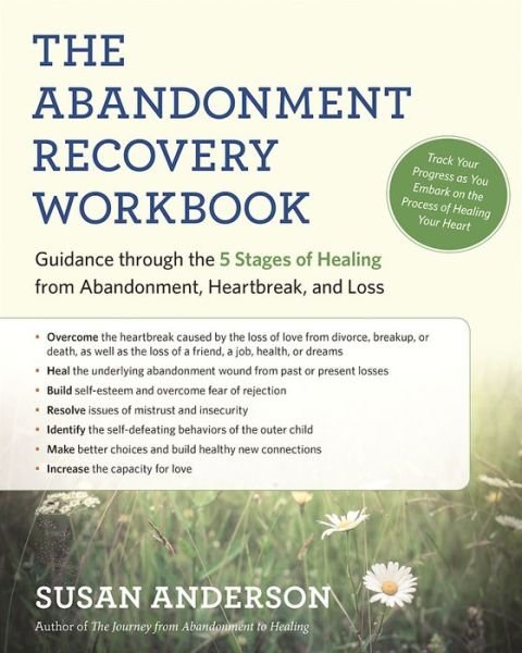 Cover for Susan Anderson · The Abandonment Recovery Workbook: Guidance Through the Five Stages of Healing from Abandomentment, Heartbreak, and Loss (Paperback Bog) (2016)