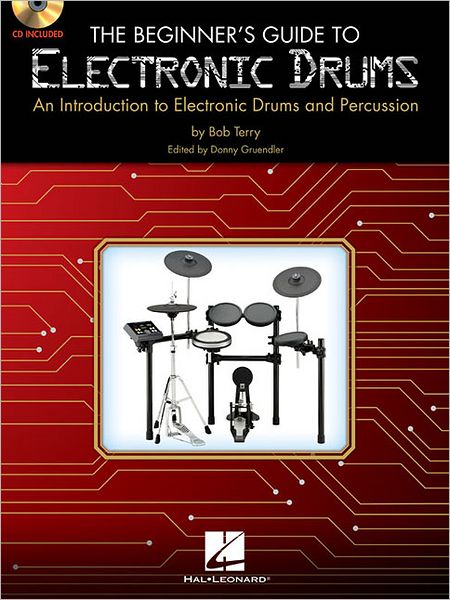 Cover for Bob Terry · The Beginner's Guide to Electronic Drums (MISC) (2011)