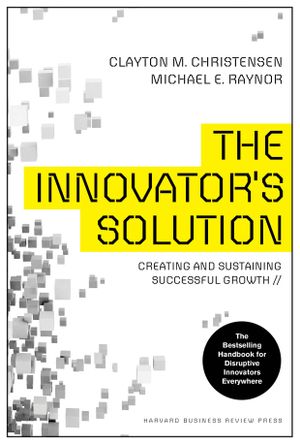 Cover for Clayton M. Christensen · The Innovator's Solution (Paperback Book) (2018)