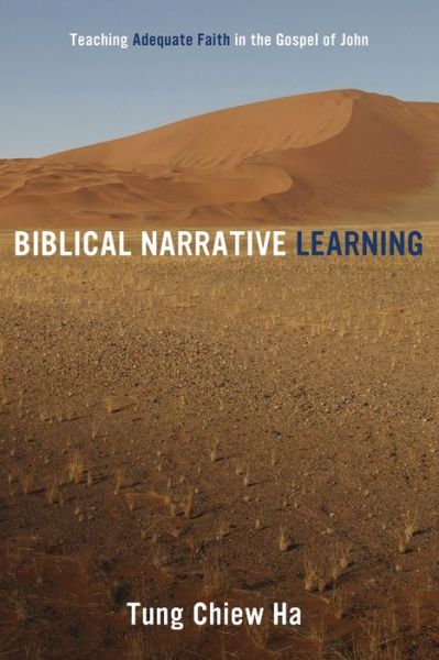 Cover for Tung Chiew Ha · Biblical Narrative Learning (Paperback Book) (2015)