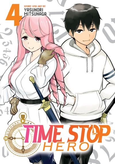 Cover for Yasunori Mitsunaga · Time Stop Hero Vol. 4 - Time Stop Hero (Paperback Book) (2022)