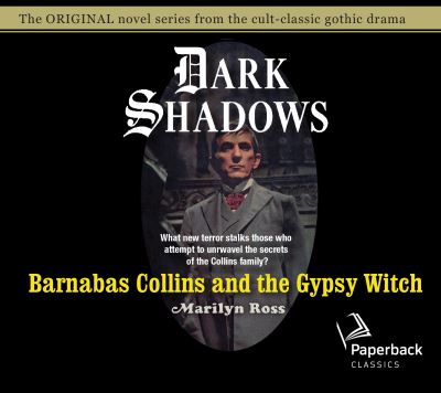 Cover for Marilyn Ross · Barnabas Collins and the Gypsy Witch (CD) (2020)