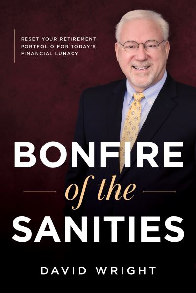 Cover for David Wright · Bonfire of the Sanities (Book) (2023)