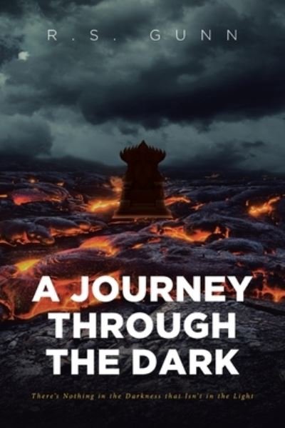 Cover for R S Gunn · A Journey Through The Dark (Paperback Book) (2019)