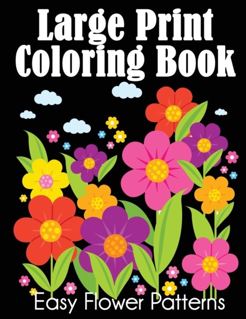 Cover for Dylanna Press · Large Print Coloring Book (Paperback Book) (2020)