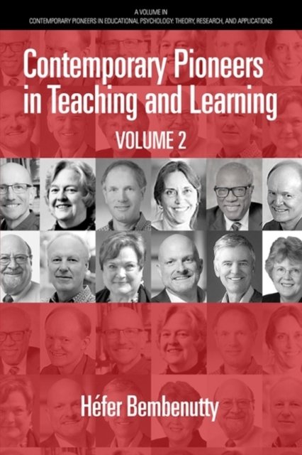 Cover for Hefer Bembenutty · Contemporary Pioneers in Teaching and Learning Volume 2 - Contemporary Pioneers in Educational Psychology: Theory, Research, and Applications (Pocketbok) (2022)