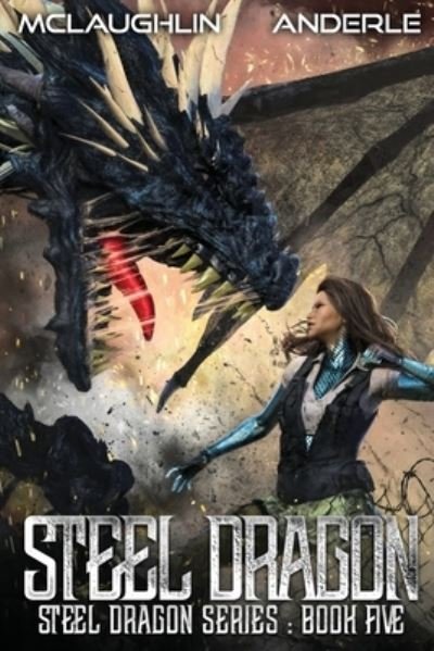 Cover for Kevin McLaughlin · Steel Dragon 5 (Taschenbuch) (2020)