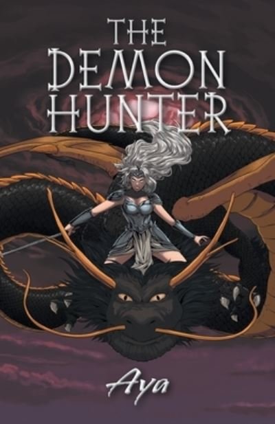 Cover for Aya · Demon Hunter (Book) (2022)