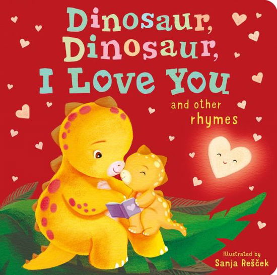 Cover for Danielle McLean · Dinosaur, Dinosaur, I Love You (Board book) (2021)