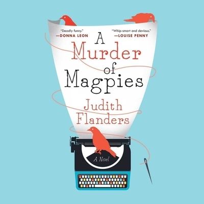 Cover for Judith Flanders · A Murder of Magpies Lib/E (CD) (2015)