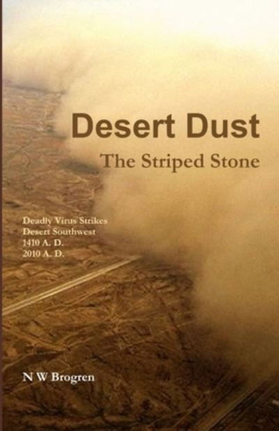 Cover for N W Brogren · Desert Dust (Paperback Book) (2009)