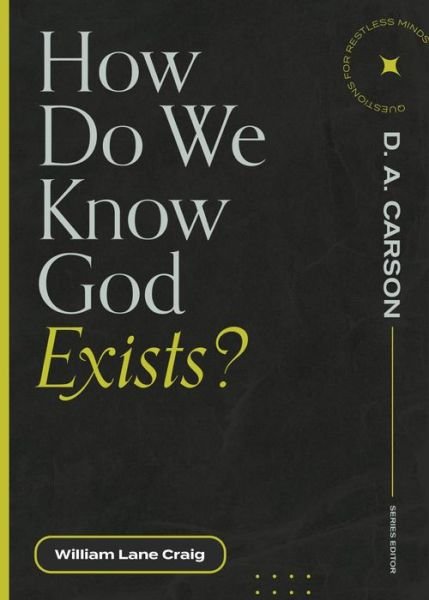 Cover for William Lane Craig · How Do We Know God Exists? (Pocketbok) (2022)