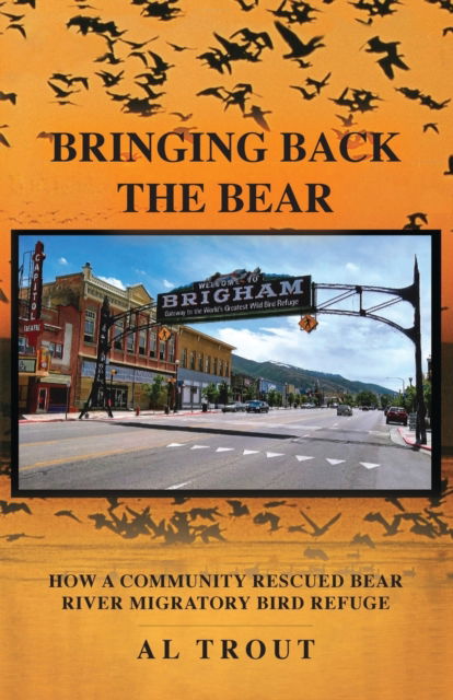 Cover for Al Trout · Bringing Back the Bear (N/A) (2022)