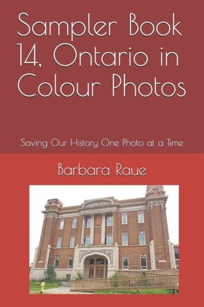 Cover for Barbara Raue · Sampler Book 14, Ontario in Colour Photos (Paperback Bog) (2019)