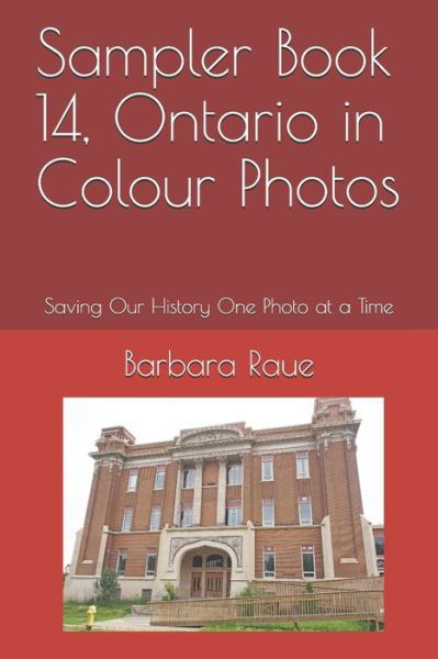 Cover for Barbara Raue · Sampler Book 14, Ontario in Colour Photos (Pocketbok) (2019)