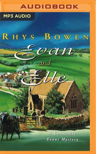 Cover for Rhys Bowen · Evan and Elle (CD) (2020)