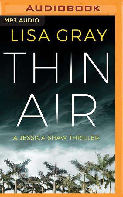 Cover for Lisa Gray · Thin Air (Luisterboek (CD)) (2019)