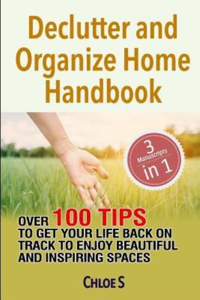 Cover for Chloe S · Declutter and Organize Home Handbook (Paperback Book) (2018)